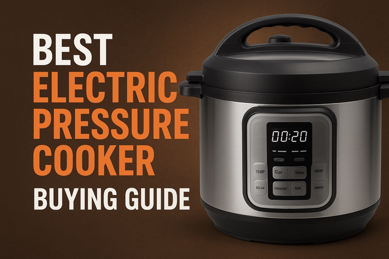 Best Electric Pressure Cooker - The Ultimate 2025 Buying Guide
