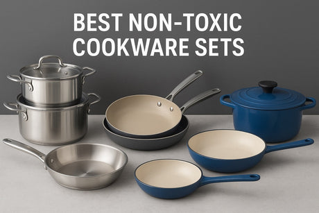 Best Non-Toxic Cookware Sets: A 2025 Expert Buying Guide