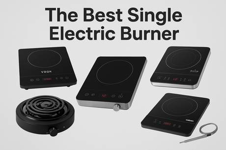 The Ultimate Guide to Choosing the Best Single Electric Burner in 2025